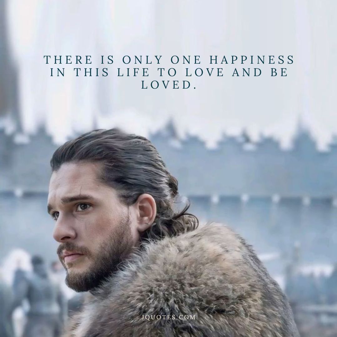 “There is only one happiness in this life to love and be loved.” – George Sand | JQuotes.com