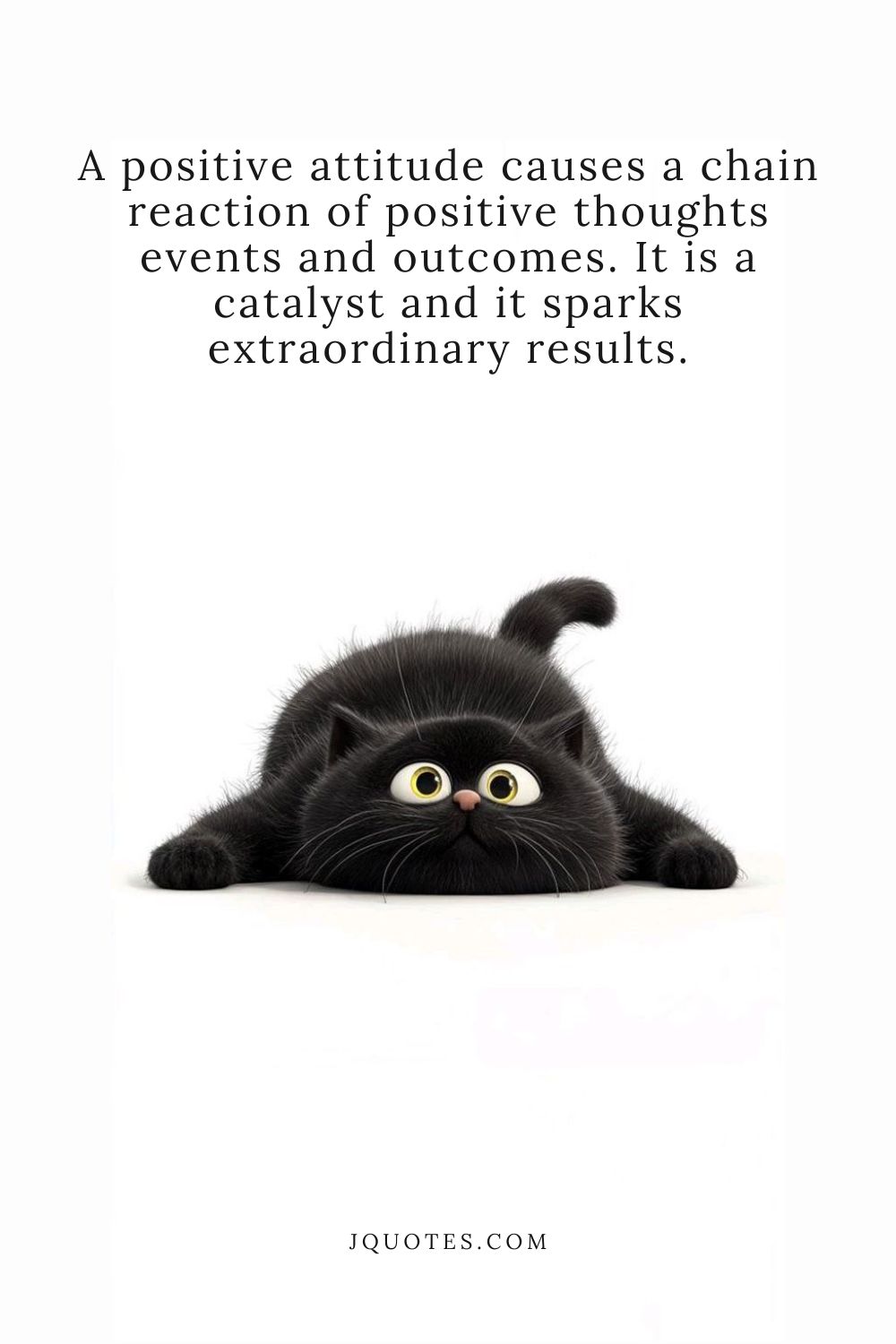 “A positive attitude causes a chain reaction of positive thoughts events and outcomes. It is a catalyst and it sparks extraordinary results.” – Wade Boggs | JQuotes.com
