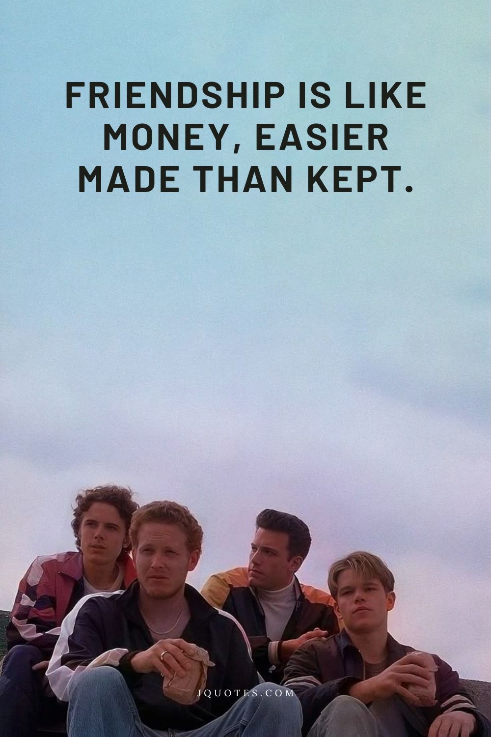 Friendship is like money, easier made than kept. - Samuel Butler | JQuotes.com jQuotes.com Friendship is like money, easier made than kept.