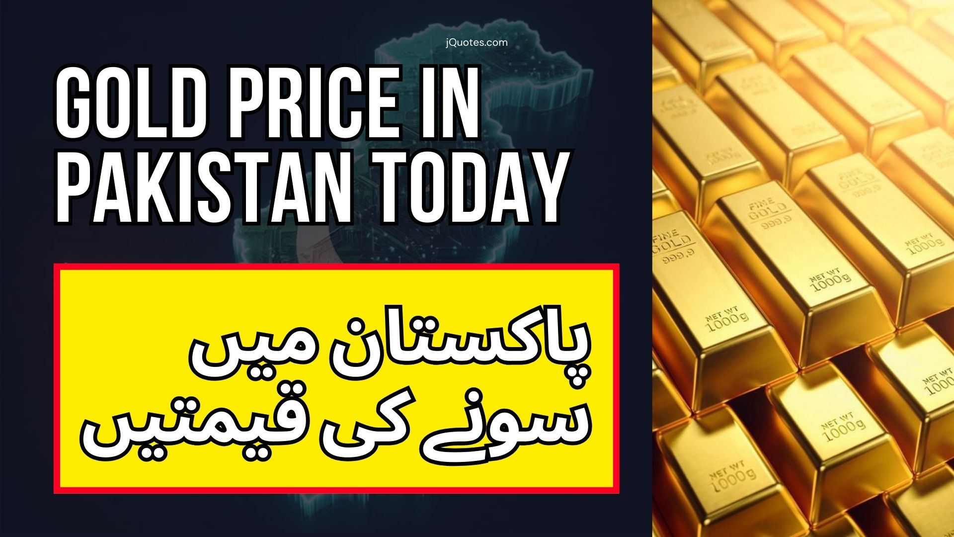 Gold Price in Pakistan Today - May 3, 2025 jQuotes.com Gold Price in Pakistan Today