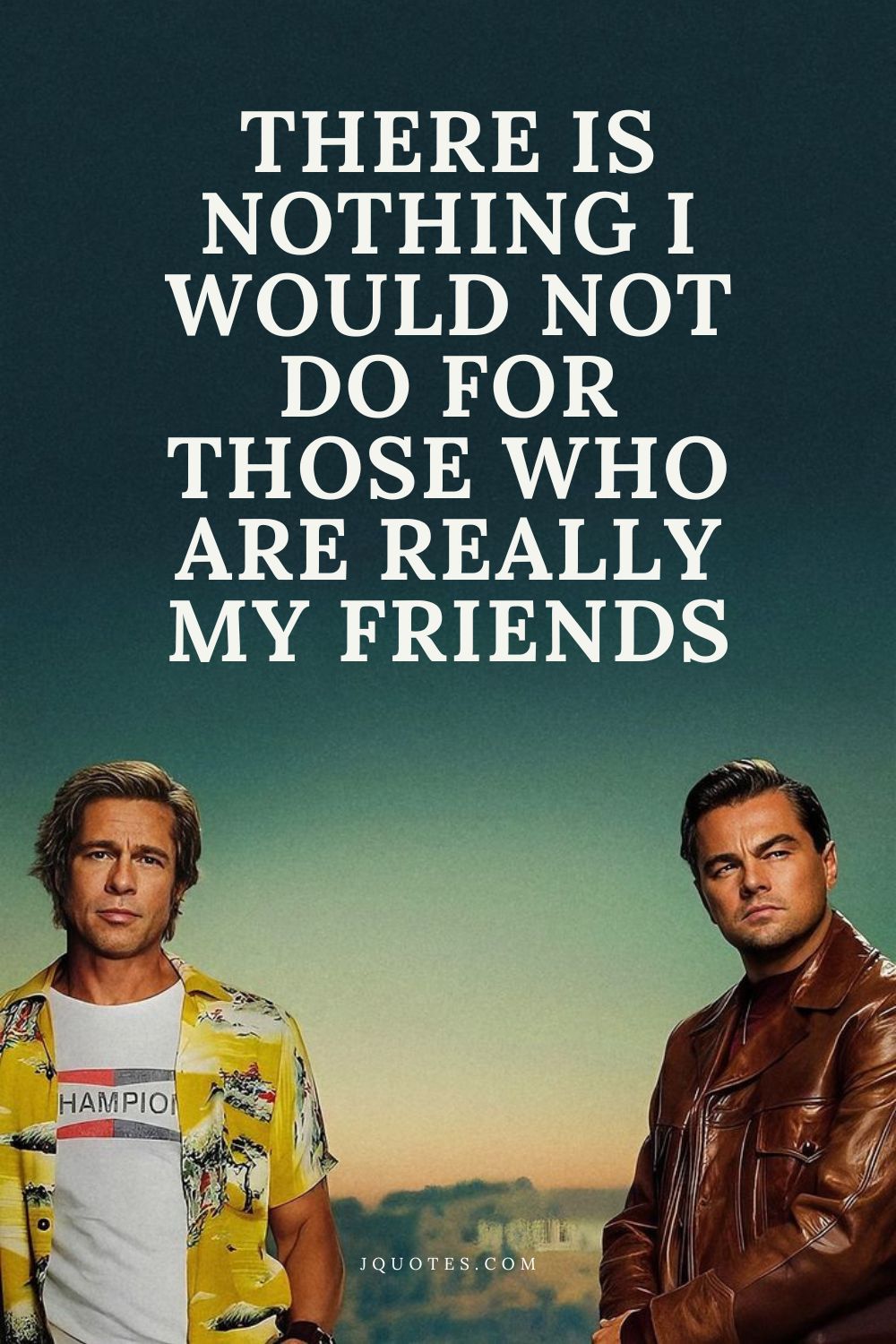 There is nothing I would not do for those who are really my friends. - Jane Austen | JQuotes.com jQuotes.com There is nothing I would not do for those who are really my friends