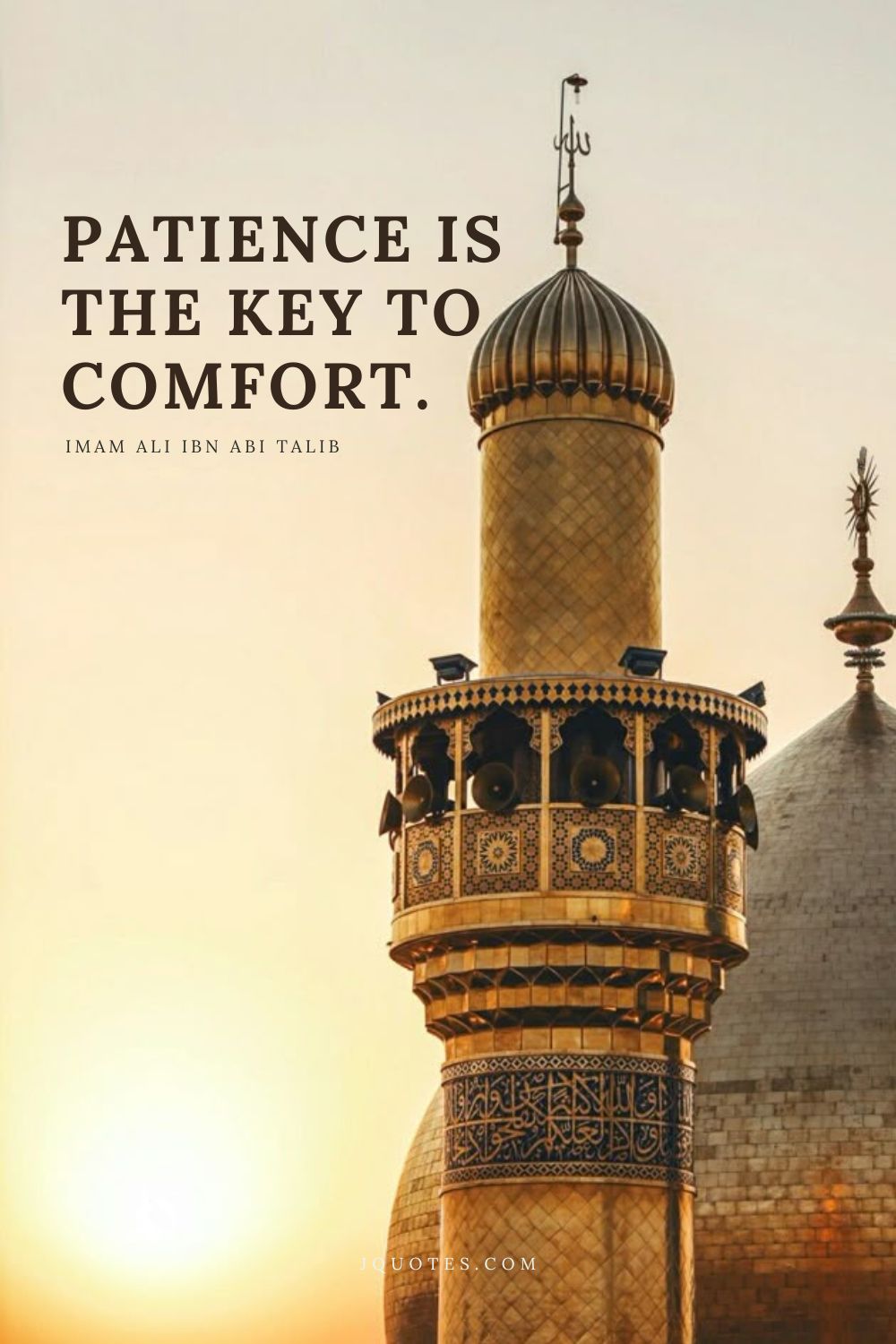 Patience is the key to comfort. - Imam Ali ibn Abi Talib | JQuotes.com jQuotes.com Patience is the key to comfort.