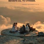 The best of people are those who are most beneficial to others